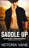 Saddle Up by Victoria Vane
