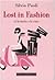 Lost in fashion (o la moda o la vita)