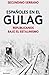 Españoles en el Gulag: Republicanos bajo el estalinismo