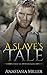 A Slave's Tale