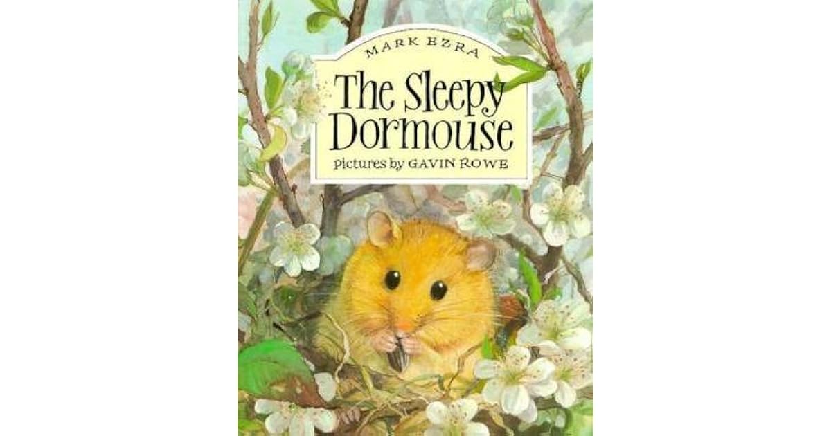 The Sleepy Dormouse by Mark Ezra