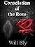 Consolation of the Rose