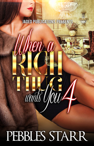 When a Rich Thug Wants You 4