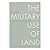 The Military Use of Land: A...