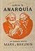 Sobre la anarquía by Maurice Cranston