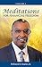 Meditations for Financial Freedom by DeForest B. Soaries Jr.
