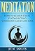Meditation: How to Relieve ...