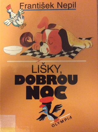 Lišky, dobrou noc (Hardcover)