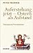 Auferstehung jetzt - Ostern als Aufstand by Peter Trummer