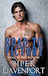 Road to Victory by Piper Davenport