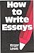 How to Write Essays