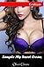 EROTICA: Sample My Sweet Cream (Menage, Bikers, Wild, Creamy Erotica, Sultry Sweetheart, Bimbo)