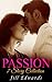 CHRISTIAN FICTION: Passion (A 7-Story Christian Romance Collection)