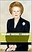 Margaret Thatcher: A Biography