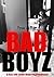 Bad Boyz