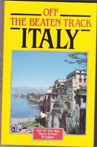 Italy (Off the Beaten Track S)