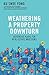 Weathering a Property Downturn by Ku Swee Yong