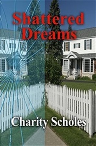 Shattered Dreams: Extraordinary happenings in the life of an ordinary woman (Kindle Edition)