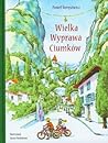 Wielka Wyprawa Ciumków