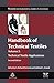 Handbook of Technical Textiles: Technical Textile Applications (Woodhead Publishing Series in Textiles 2)