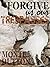 Forgive Us Our Trespasses by Monte Dutton