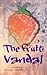 The Fruit Vandal