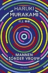 Mannen zonder vrouw by Haruki Murakami