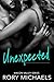 Unexpected (Macon Valley Bo...