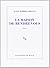 La Maison De Rendez-Vous by Alain Robbe-Grillet