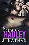 Before Hadley by J.  Nathan