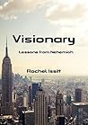 Visionary: Lessons from Nehemiah