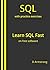 Learn SQL Fast: SQL made si...