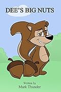 Dee's Big Nuts