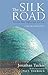 Silk Road, The―Central Asia, Afghanistan and Iran: A Travel Companion