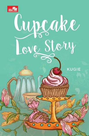 Cupcake Love Story (Paperback)