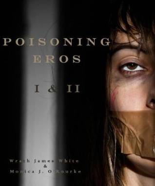 Poisoning Eros Book I & II (Kindle Edition)