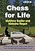Chess for Life (Chess Thinking)