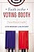 Faith in the Voting Booth: Practical Wisdom for Voting Well