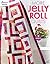 Jelly Roll Quilts II