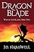 Dragon Blade (War of the Blades)