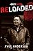 Reloaded