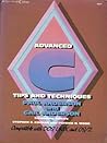 Advanced C: Tips and Techniques (Hayden Books C Library)