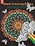 Adult Coloring Books: Beautiful, Relaxing and Stress Relieving Patterns (Mandalas, Paisley Patterns, Animals and Flowers) (Best sellers in adult coloring book)
