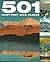 501 Must-Visit Wild Places by Emma   Hill