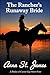 The Rancher's Runaway Bride by Anna St. James