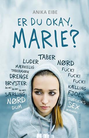 Er du okay, Marie? (Hardcover)