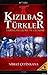 KIZILBAŞ TÜRKLER TARİHŞ, OLUŞUMU VE GELİŞİMİ