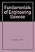 Fundamentals of Engineering Science