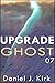 Upgrade Ghost (Upgrade Saga Book 7)