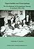 Opportunities not prescriptions:the development of occupational therapy in Scotland 1900-1960 (Aberdeen History of Medicine Publications)